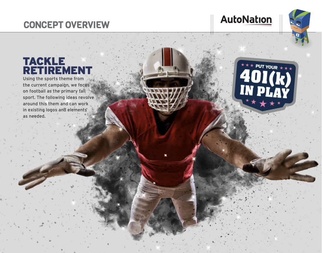 AutoNation Tackle Retirement 401(k) engagement campaign concept overview produced by Bagley