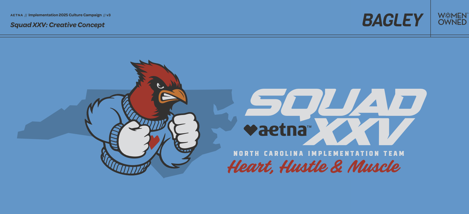 Aetna Squad XXV internal culture campaign creative identity developed by Bagley